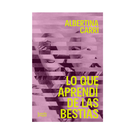 Lo que aprendí de las bestias