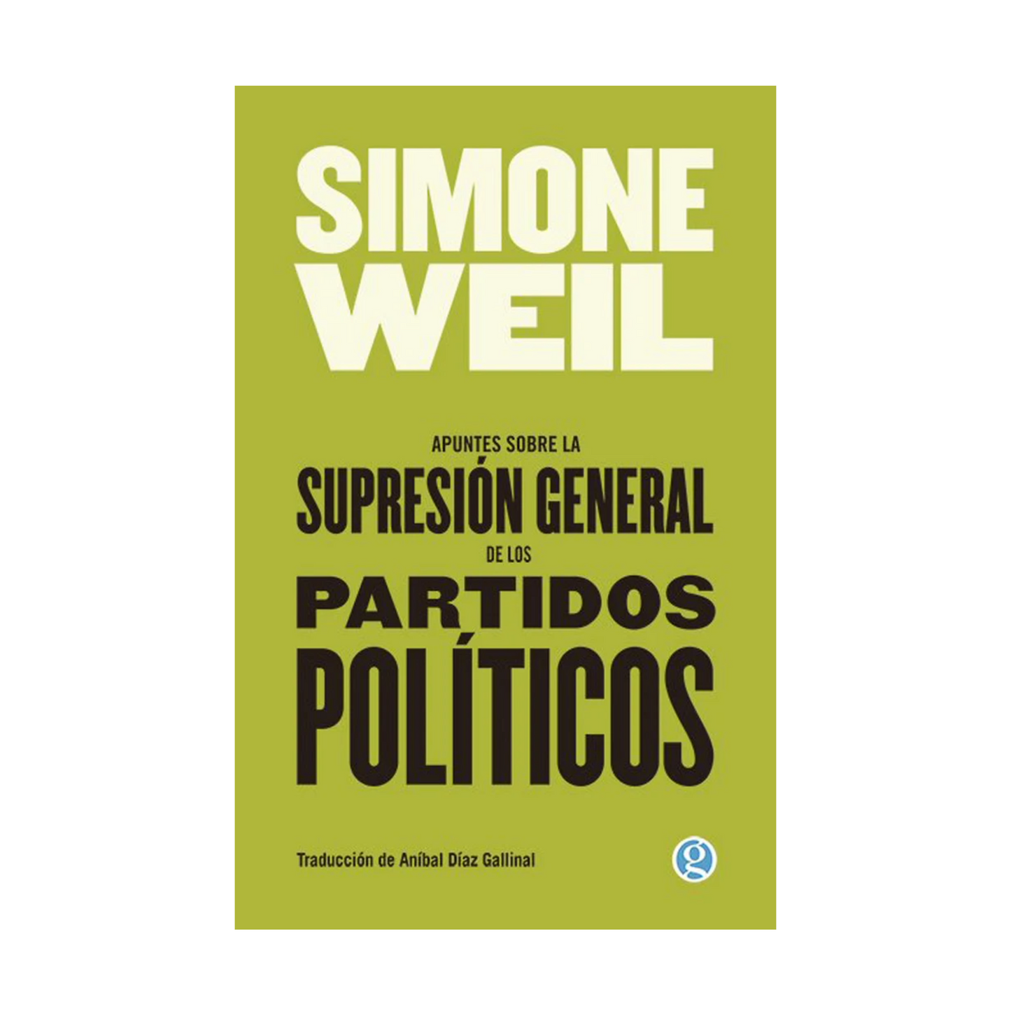 Apuntes sobre la supresión general de los partidos políticos