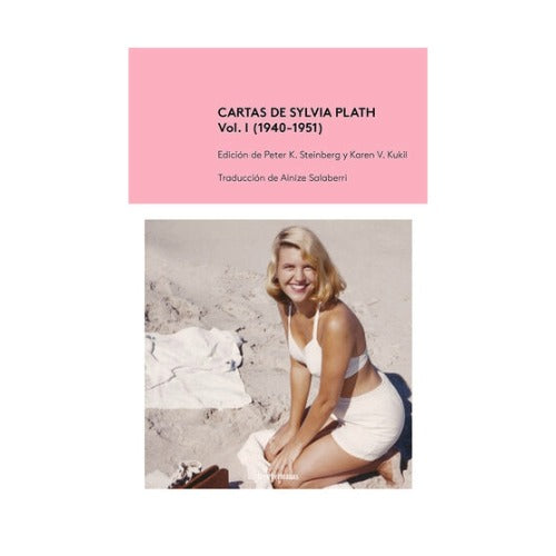 Cartas de Sylvia Plath Vol. I