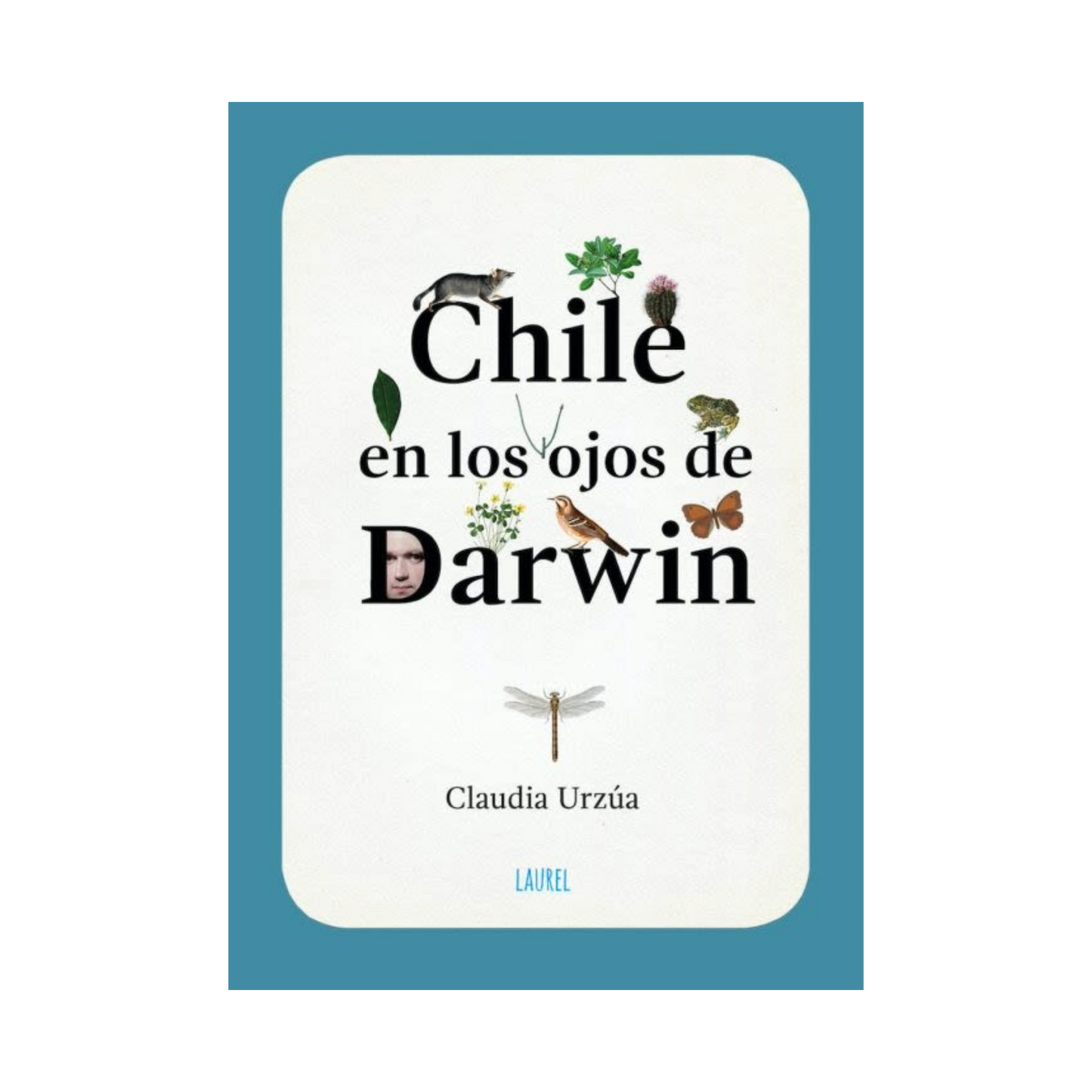 Chile en los ojos de Darwin