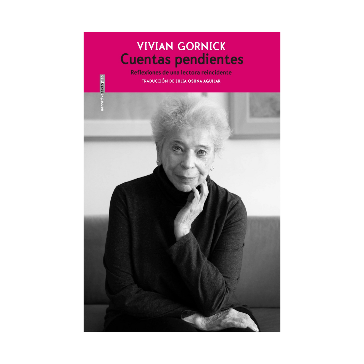 Cuentas pendientes: Reflexiones de una lectora reincidente