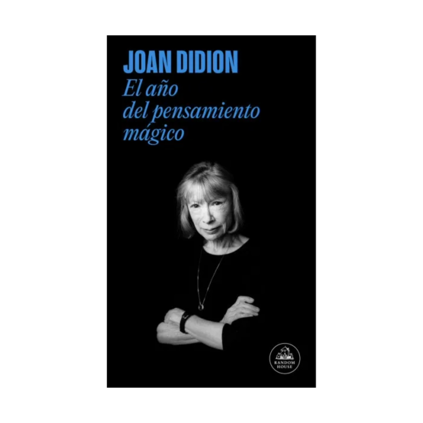 El año del pensamiento mágico