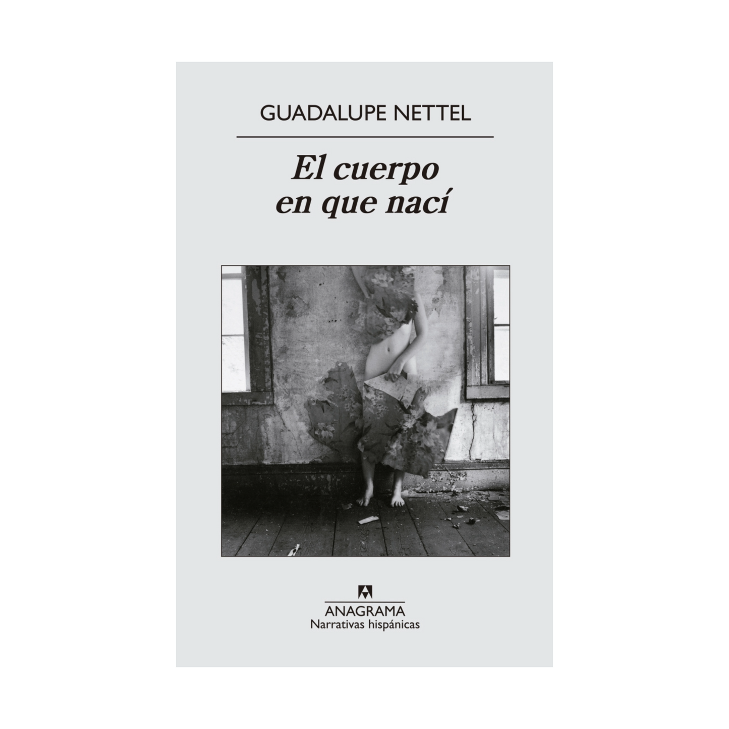 El cuerpo en que nací