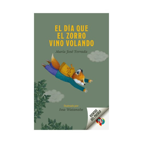 El día que el zorro vino volando