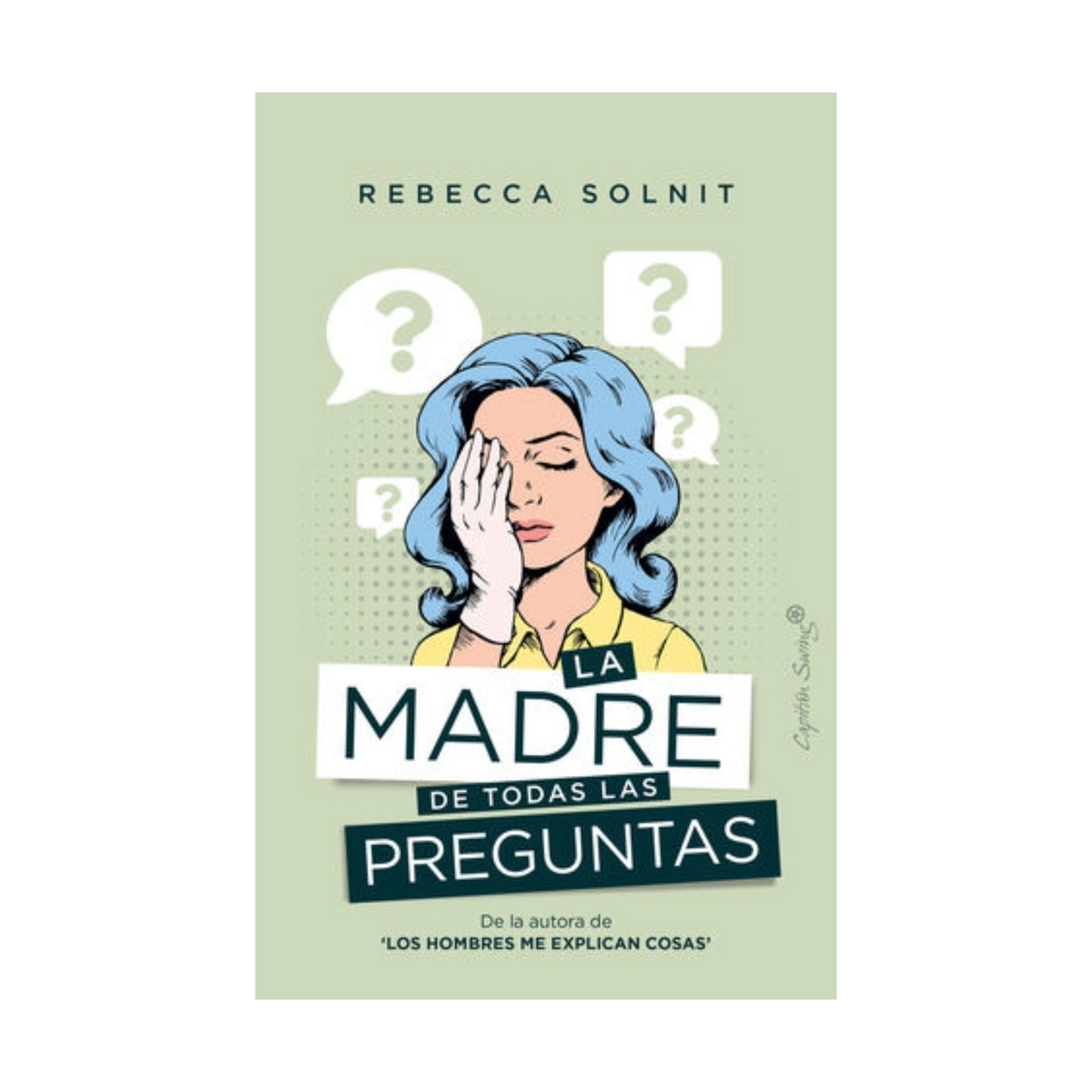 La madre de todas las preguntas
