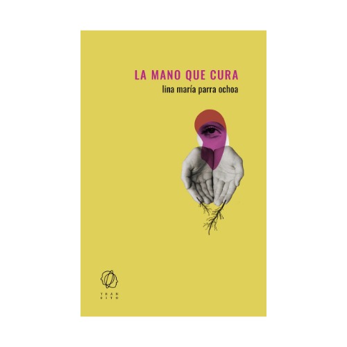 La mano que cura