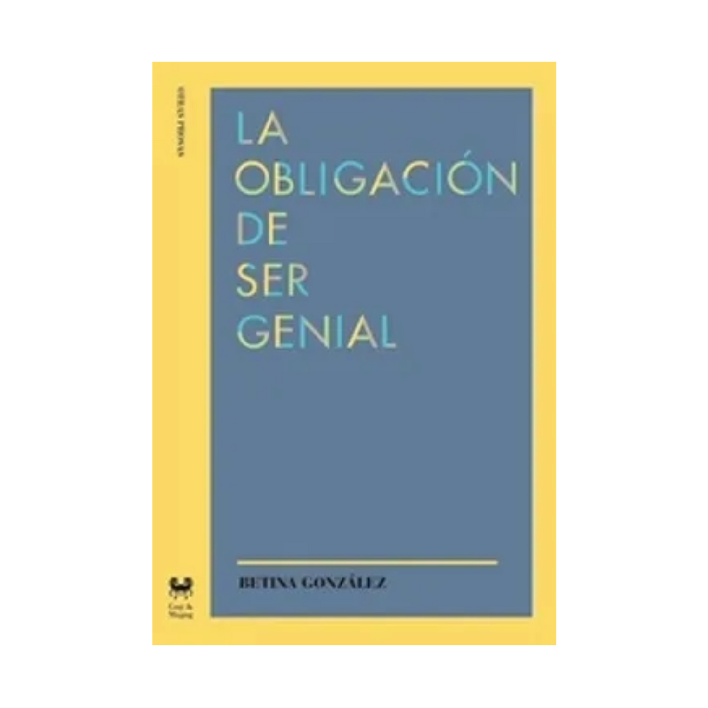 La obligación de ser genial