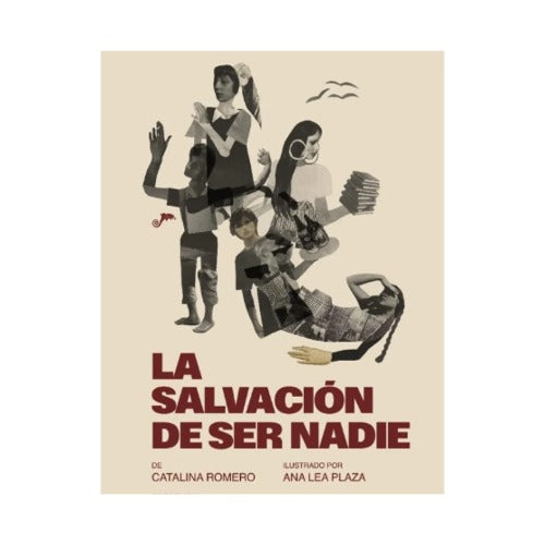 La salvación de ser nadie