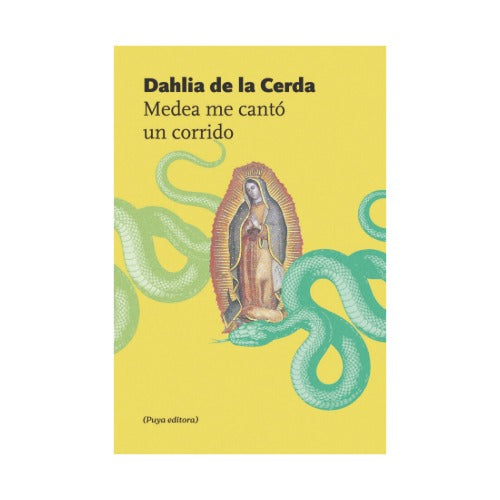Medea me cantó un corrido