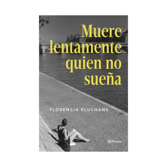 Muere lentamente quien no sueña