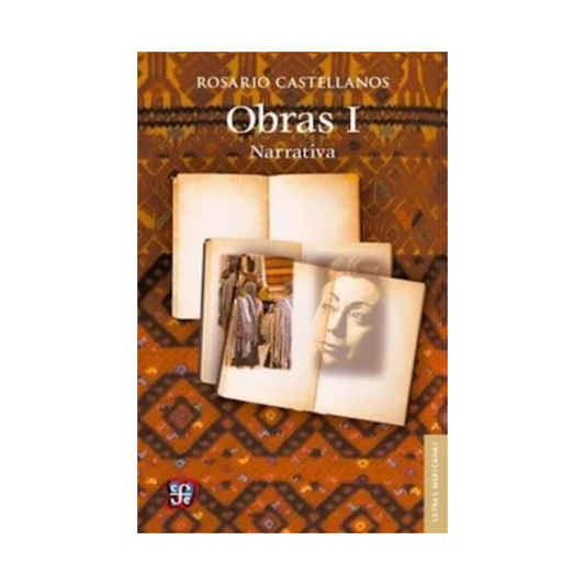 Obras I. Narrativa