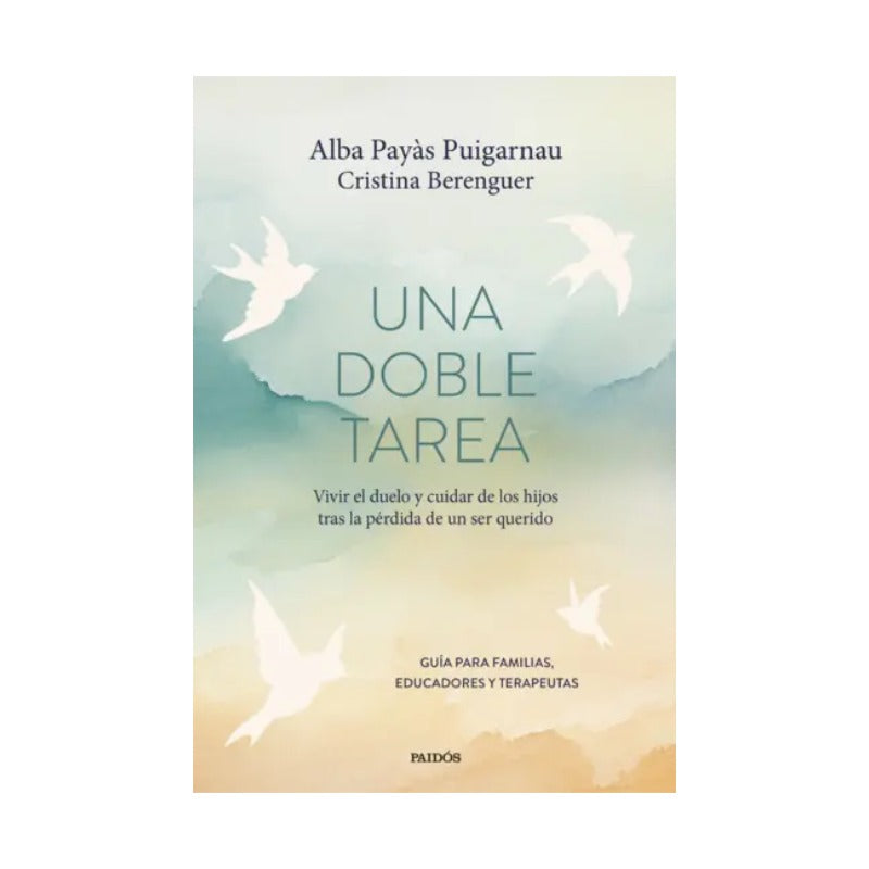 Una doble tarea