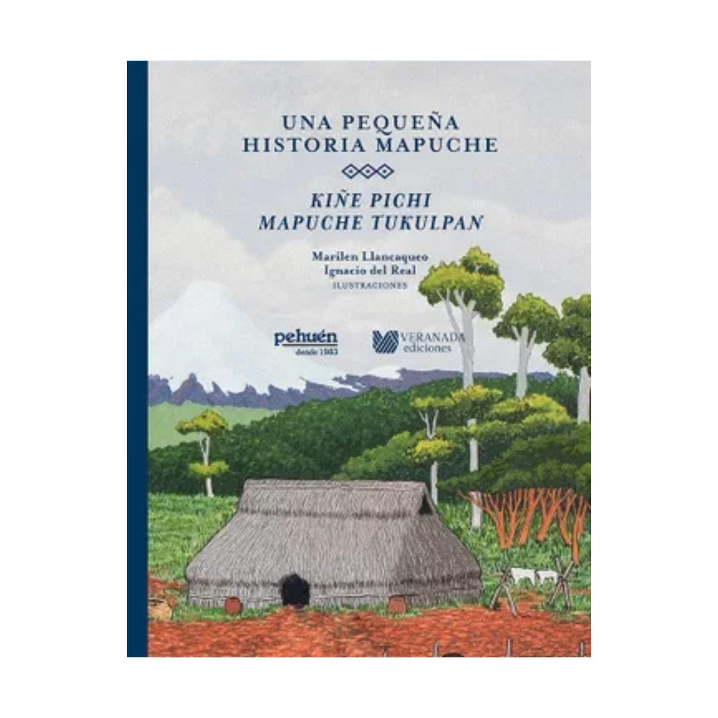 Una pequeña historia mapuche