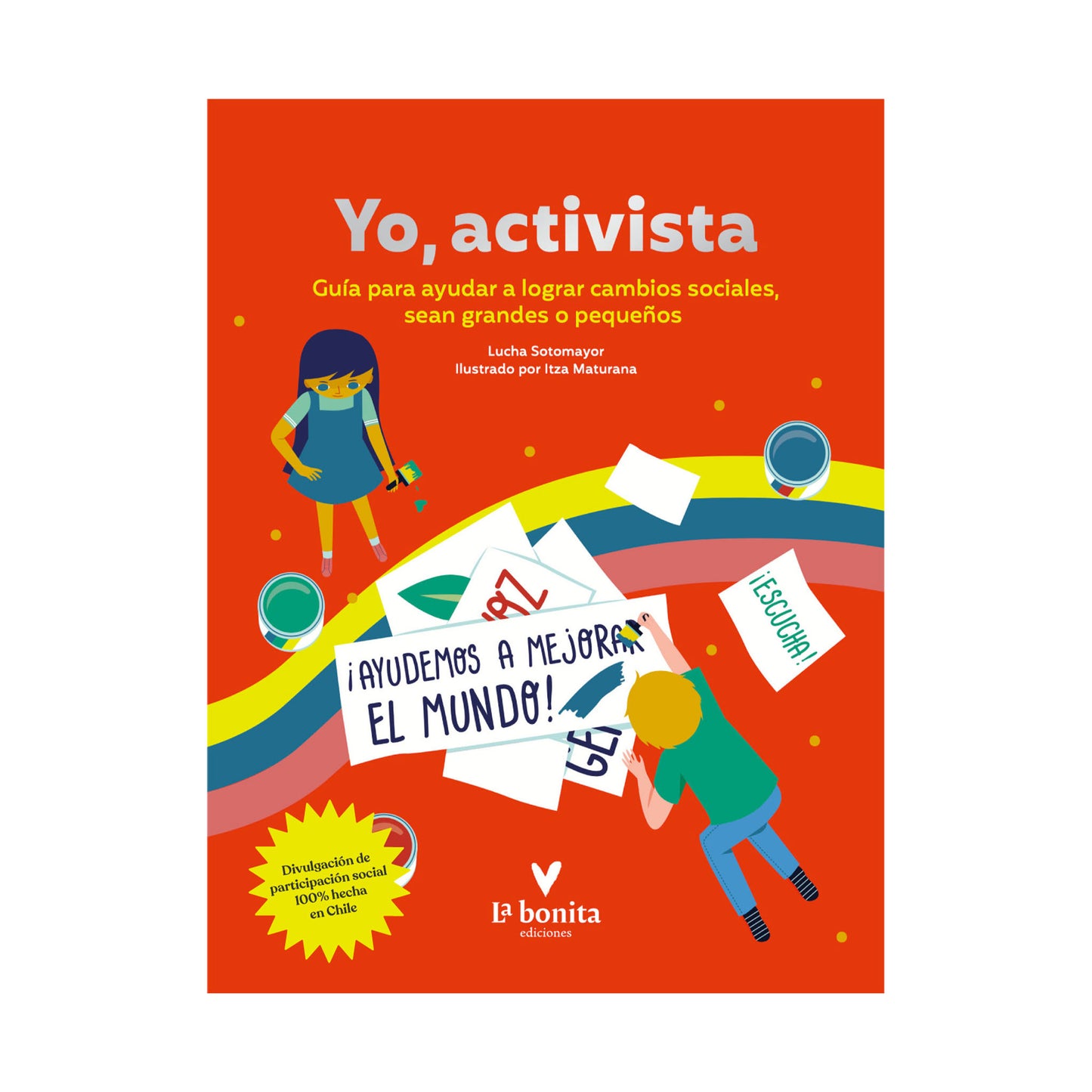 Yo, activista