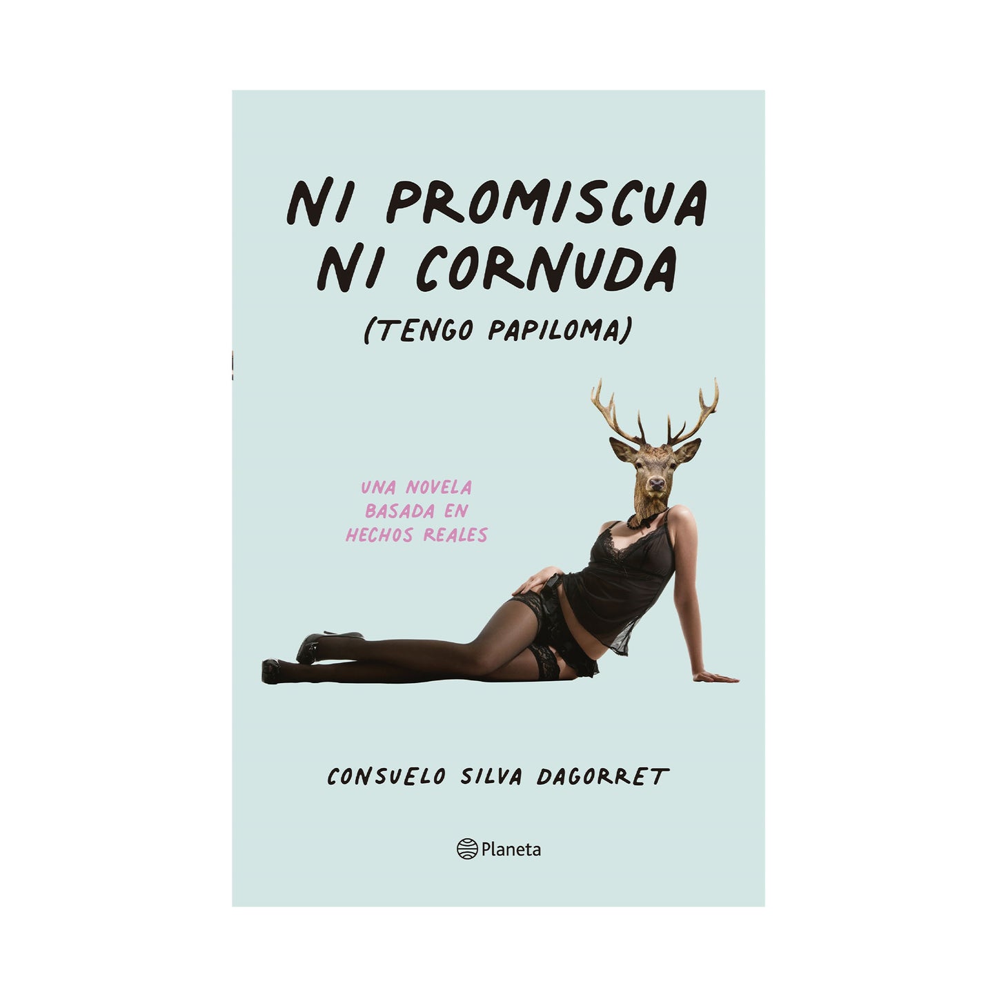 Ni promiscua ni cornuda
