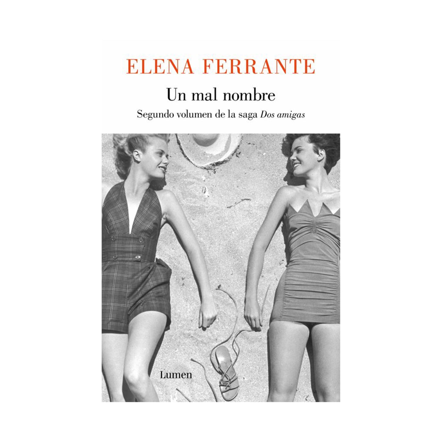Un mal nombre (Las dos amigas 2)
