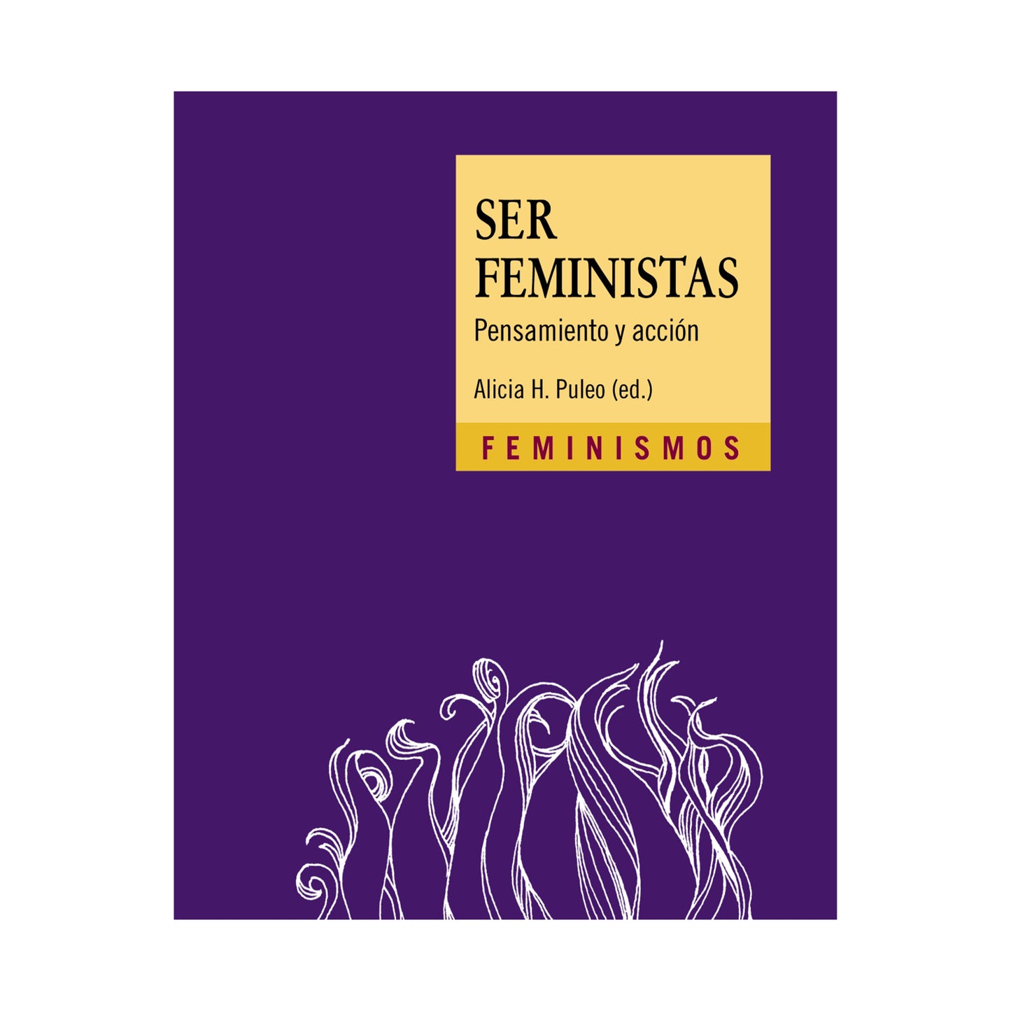 Ser feministas