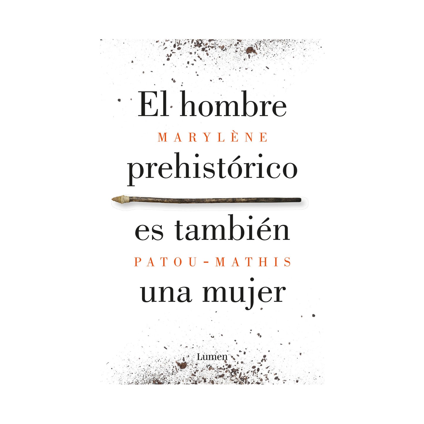 Hombre prehistórico es también una mujer