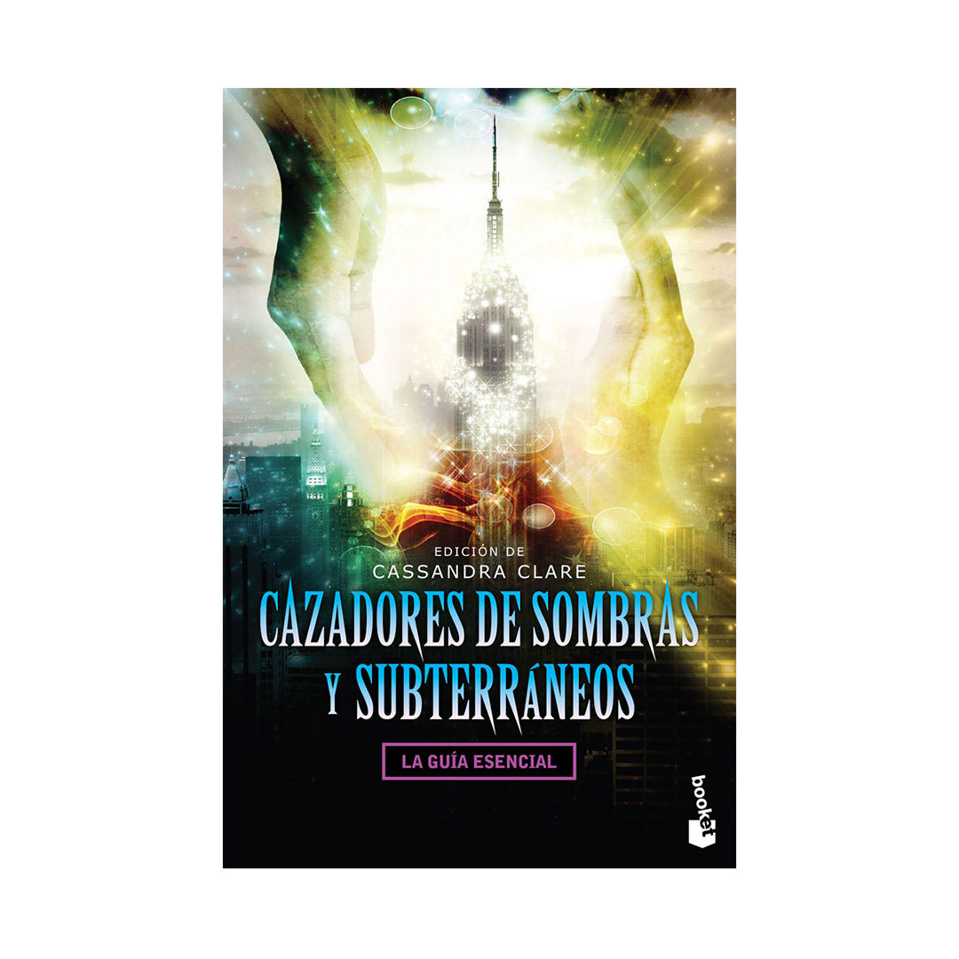 Cazadores de sombras y subterráneos