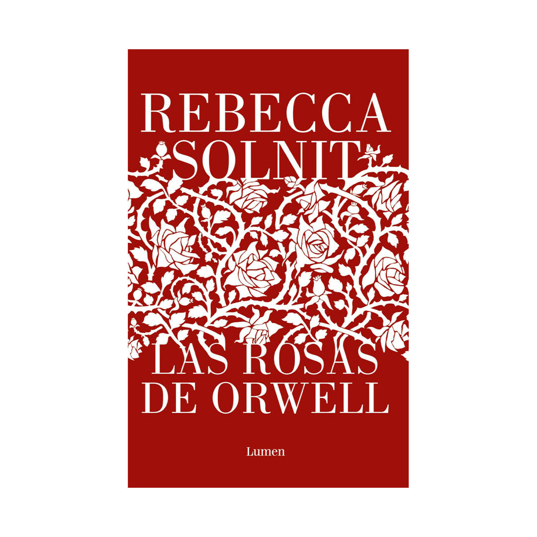 Las rosas de Orwell