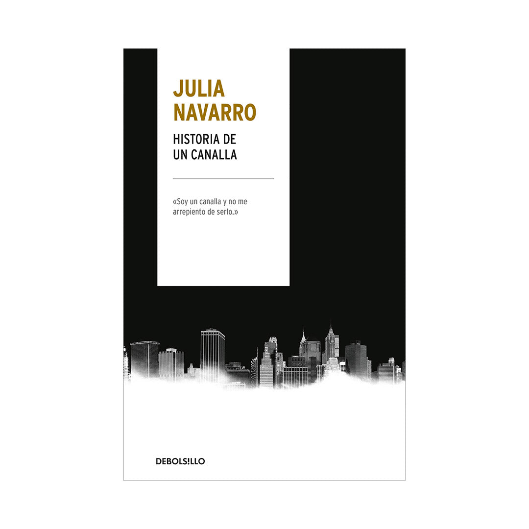 Historia de un canalla (tapa dura)