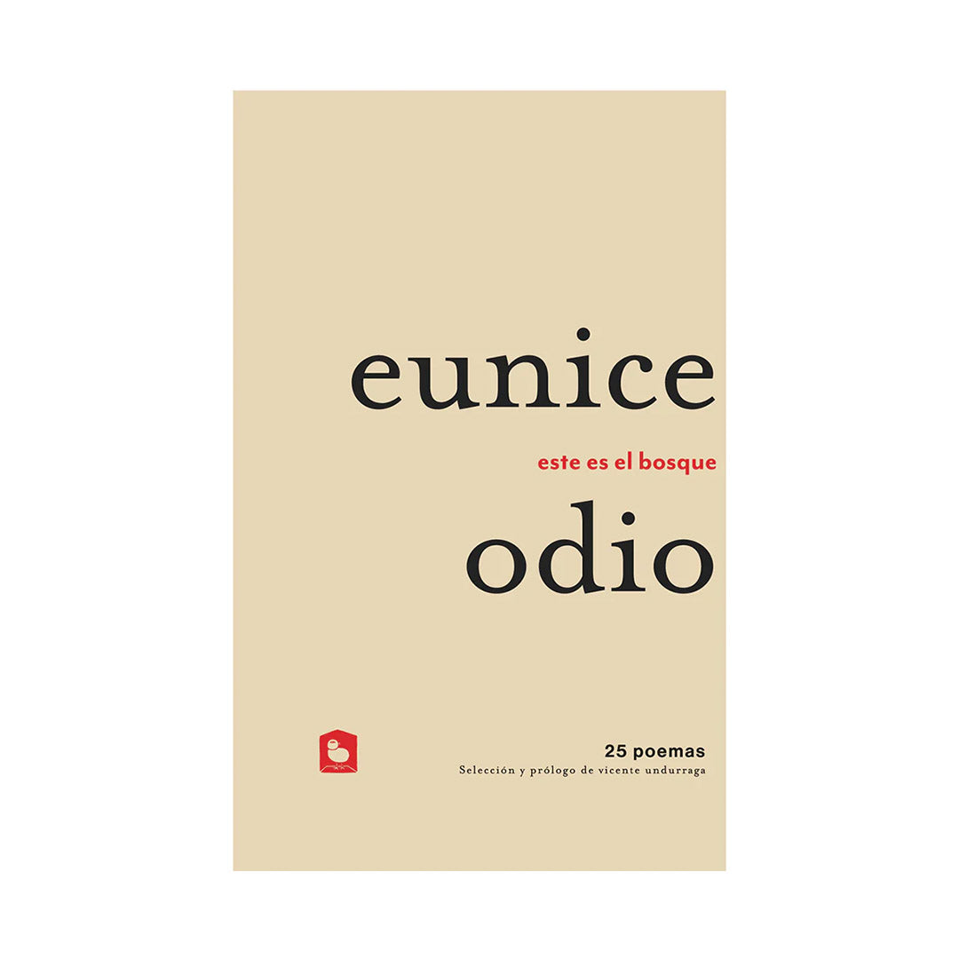 Este es el bosque: 25 poemas
