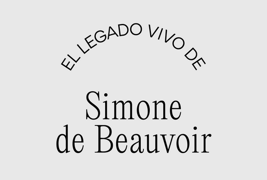 El legado vivo de Simone de Beauvoir