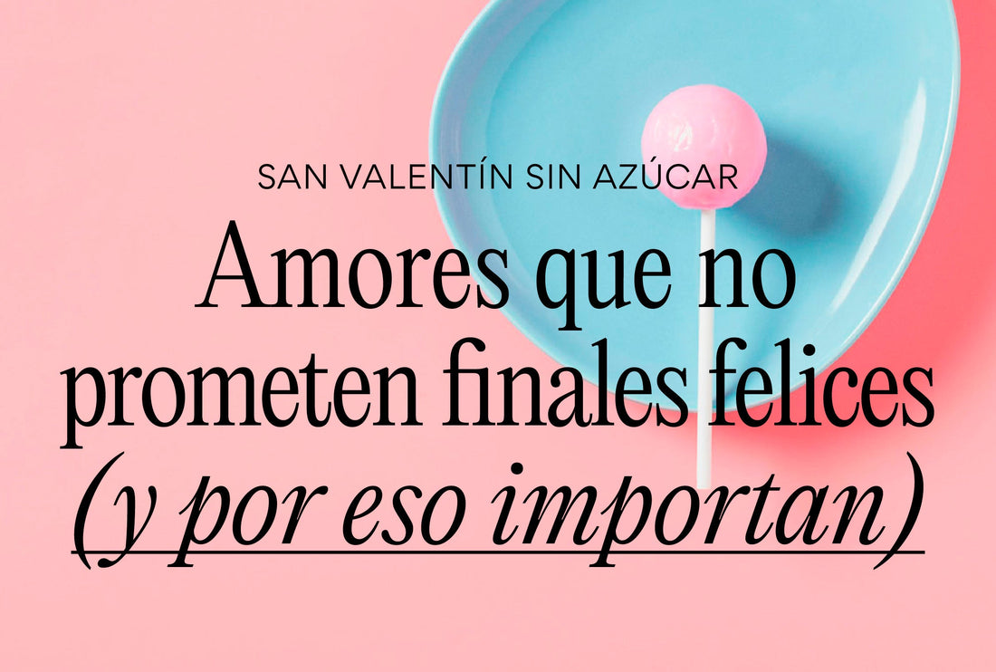 San Valentín sin azúcar