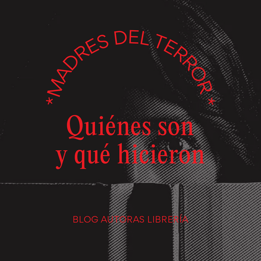 Las madres del terror