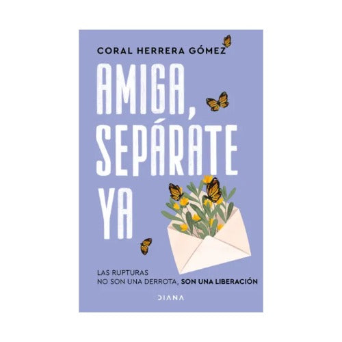 Amiga, sepárate ya