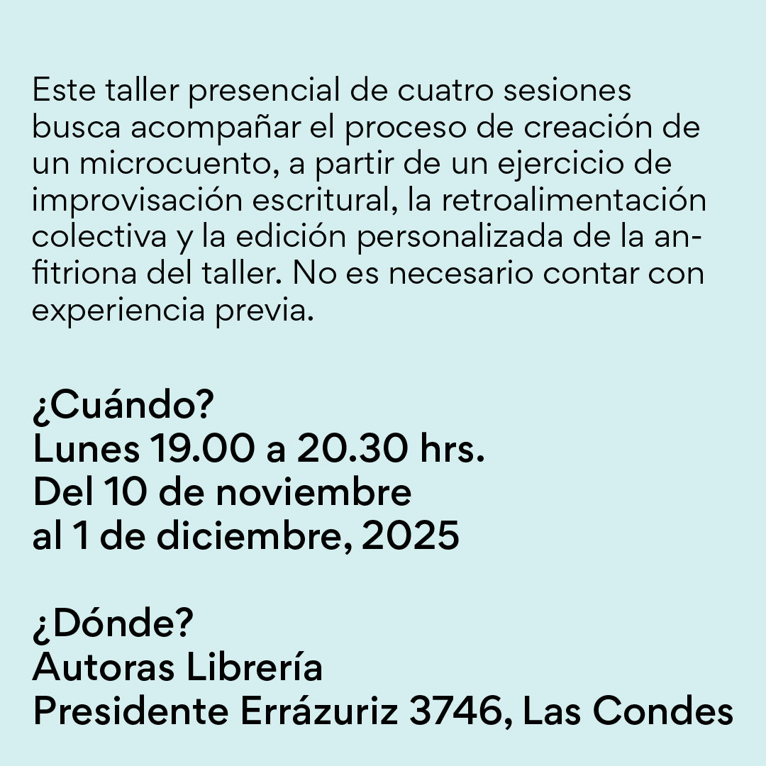 Taller Presencial - Escritura de microficción con Arelis Uribe