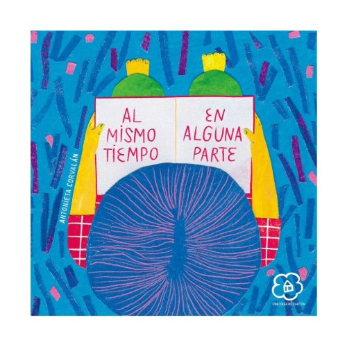 Al mismo tiempo en alguna parte