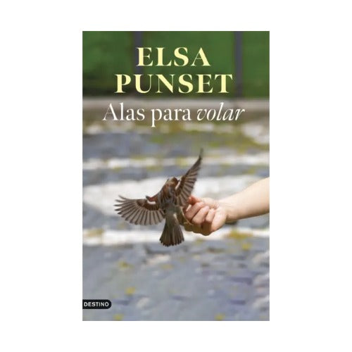 Alas para volar - Destino