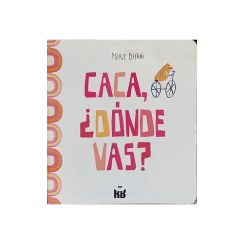 Caca donde vas