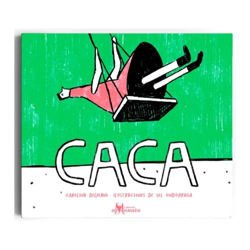 Caca - Amanuta