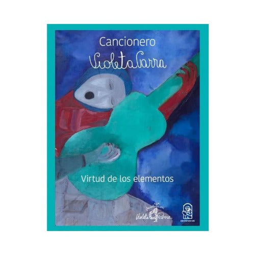 Cancionero Violeta Parra