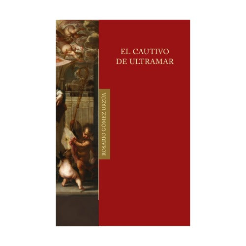 El cautivo de ultramar