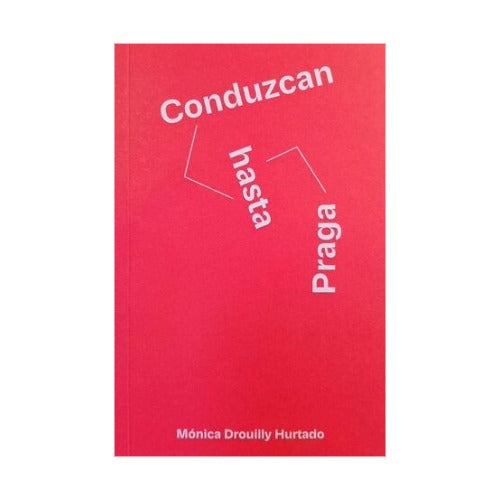 Conduzcan hasta Praga