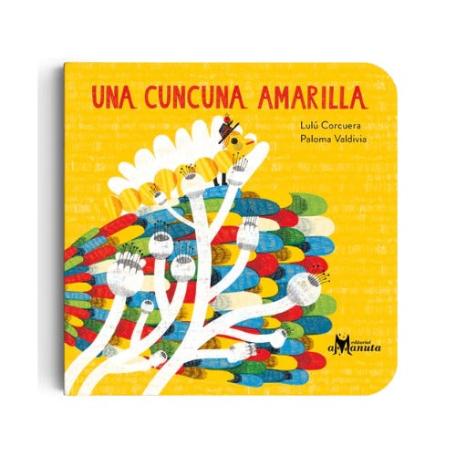 Una cuncuna amarilla