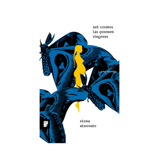 Del cosmos las quieren vírgenes