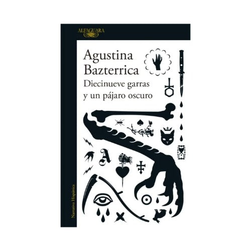 Diecinueve garras y un pájaro oscuro