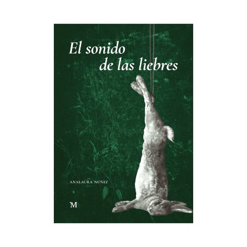 El sonido de las liebres