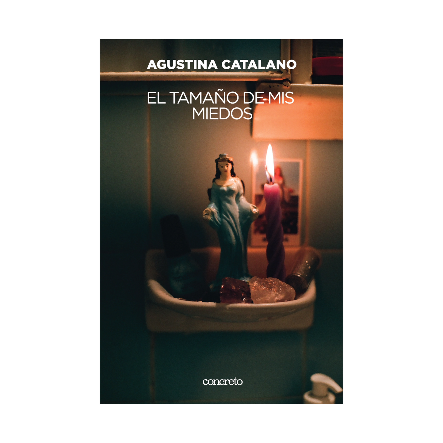 El tamaño de mis miedos