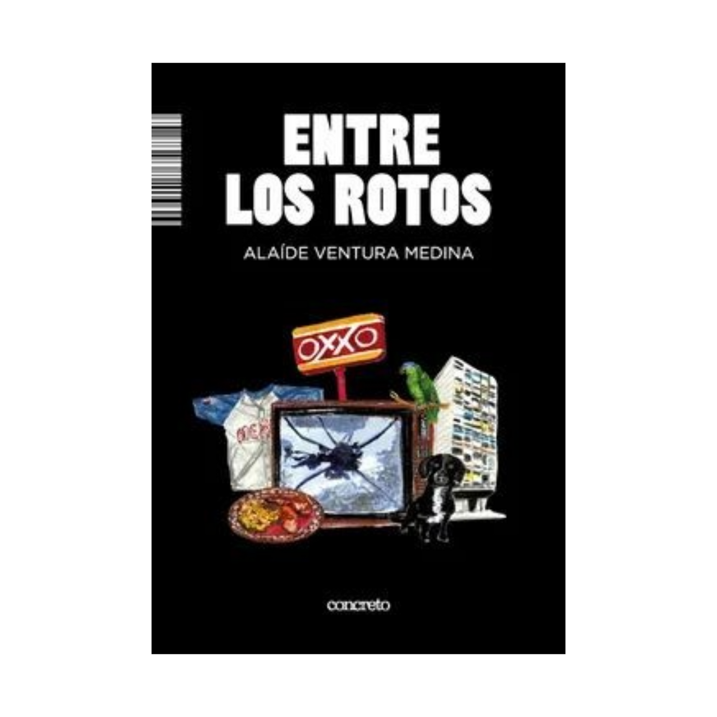 Entre los rotos