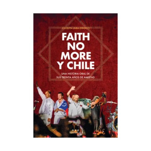 Faith no more y Chile