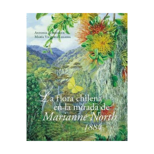 La flora chilena en la mirada de Marianne North