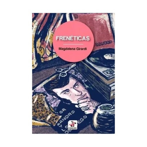 Frenéticas