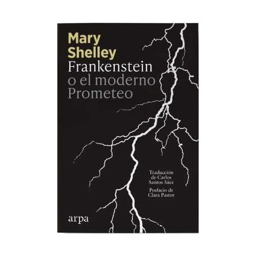 Frankenstein o el moderno prometeo (Arpa)