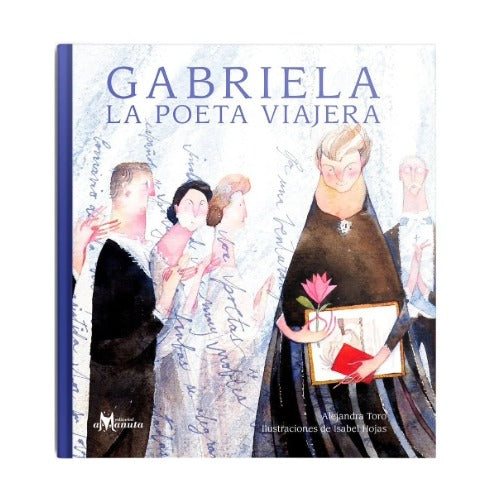Gabriela: la poeta viajera