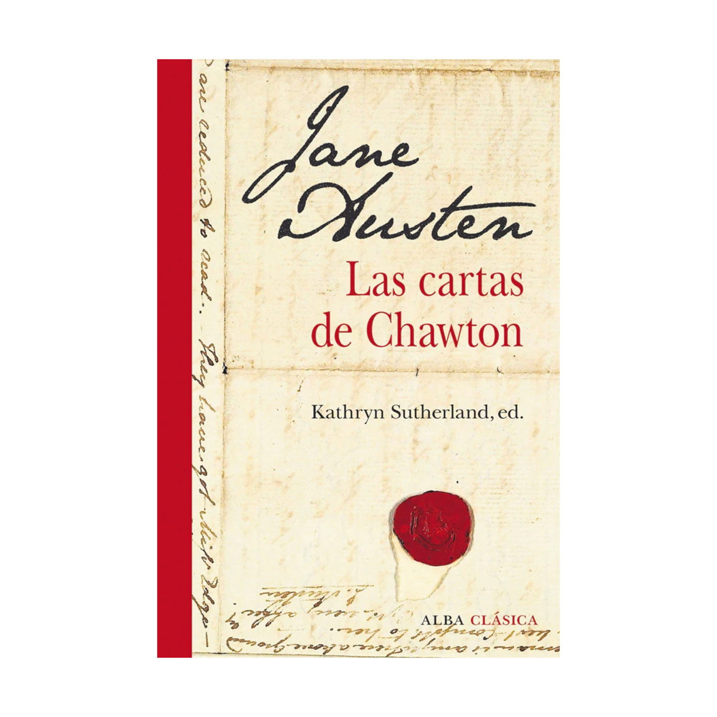 Jane Austen. Las cartas de Chawton
